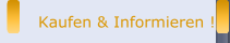 Kaufen & Informieren !
